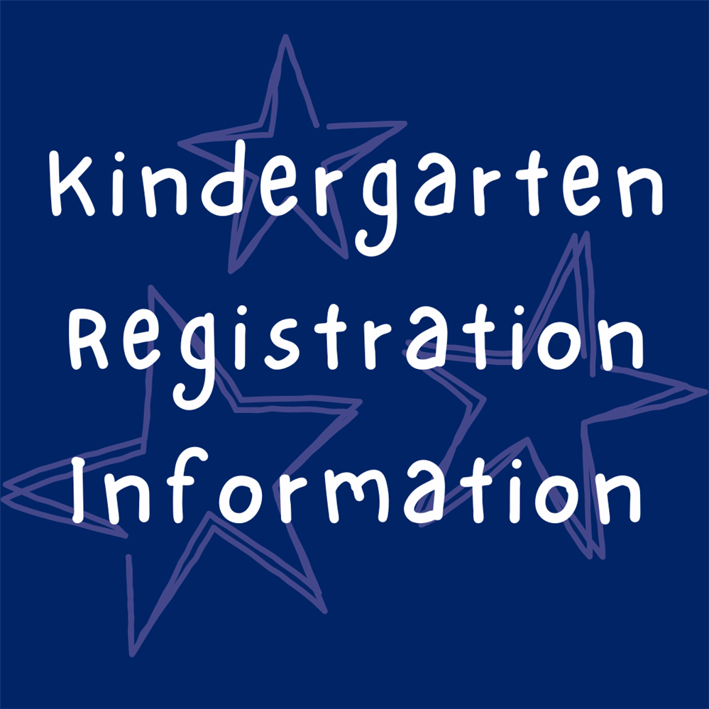 Kindergarten Registration Information